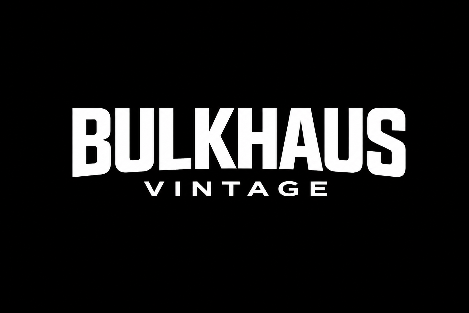 Bulkhaus Vintage 